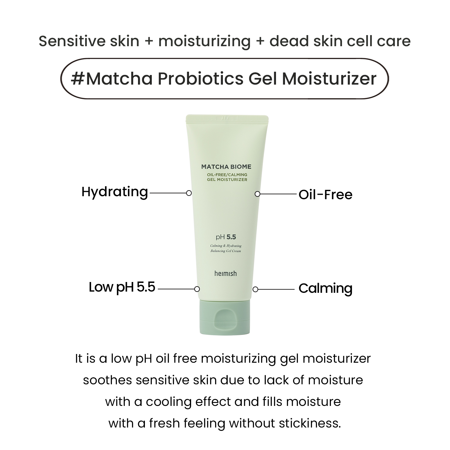 [heimish] Matcha Biome Oil Free Calming Gel Moisturizer 100ml