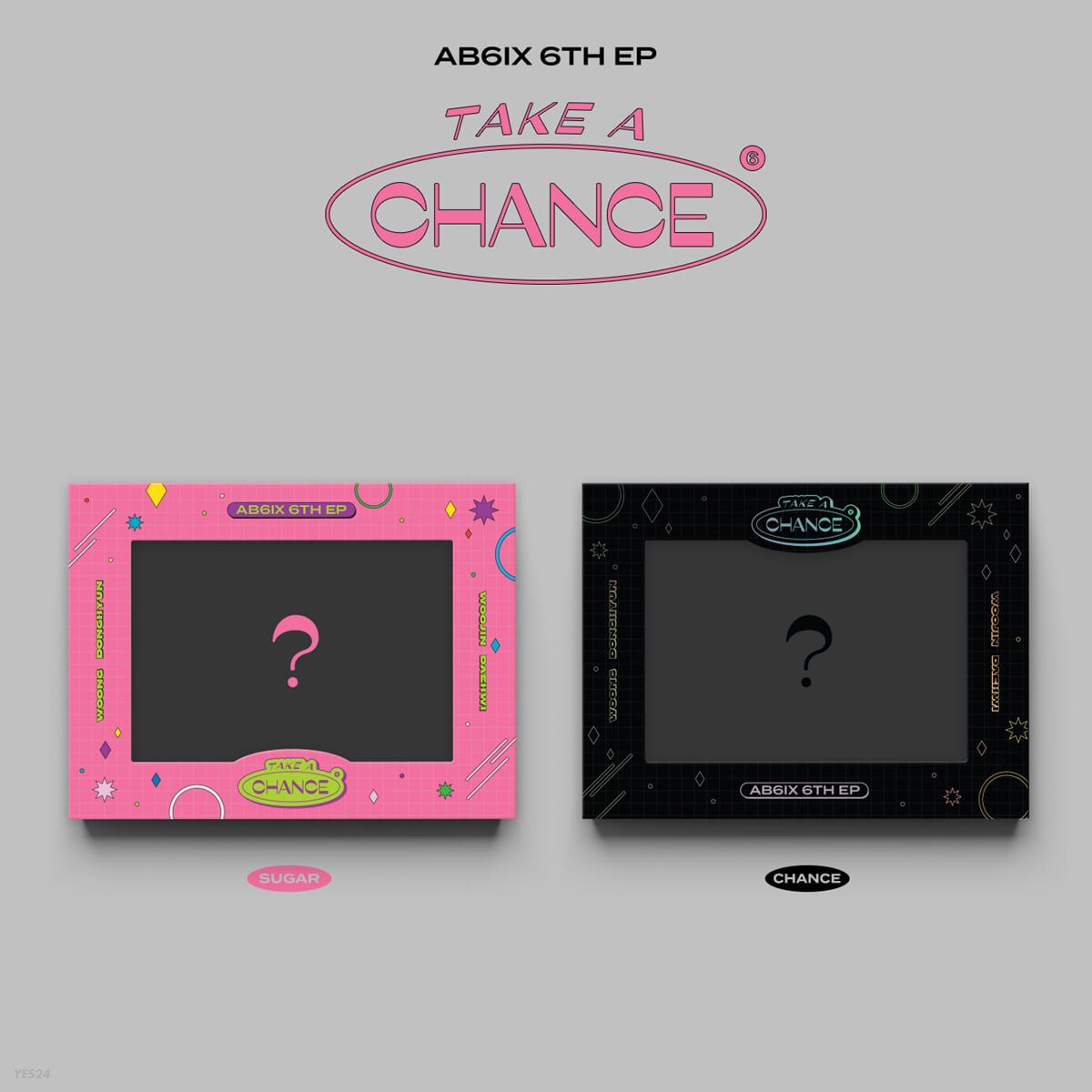 [K-POP] AB6IX 6th EP Album - TAKE A CHANCE (SUGAR / CHANCE Ver.)