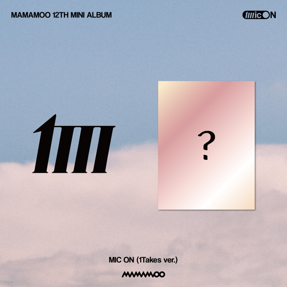 [K-POP] MAMAMOO 12th Mini Album - MIC ON (1Takes Ver.)