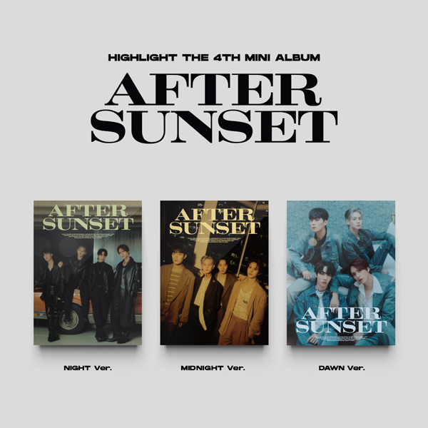 [K-POP] HIGHLIGHT 4th MINI ALBUM - AFTER SUNSET (Random Ver.)