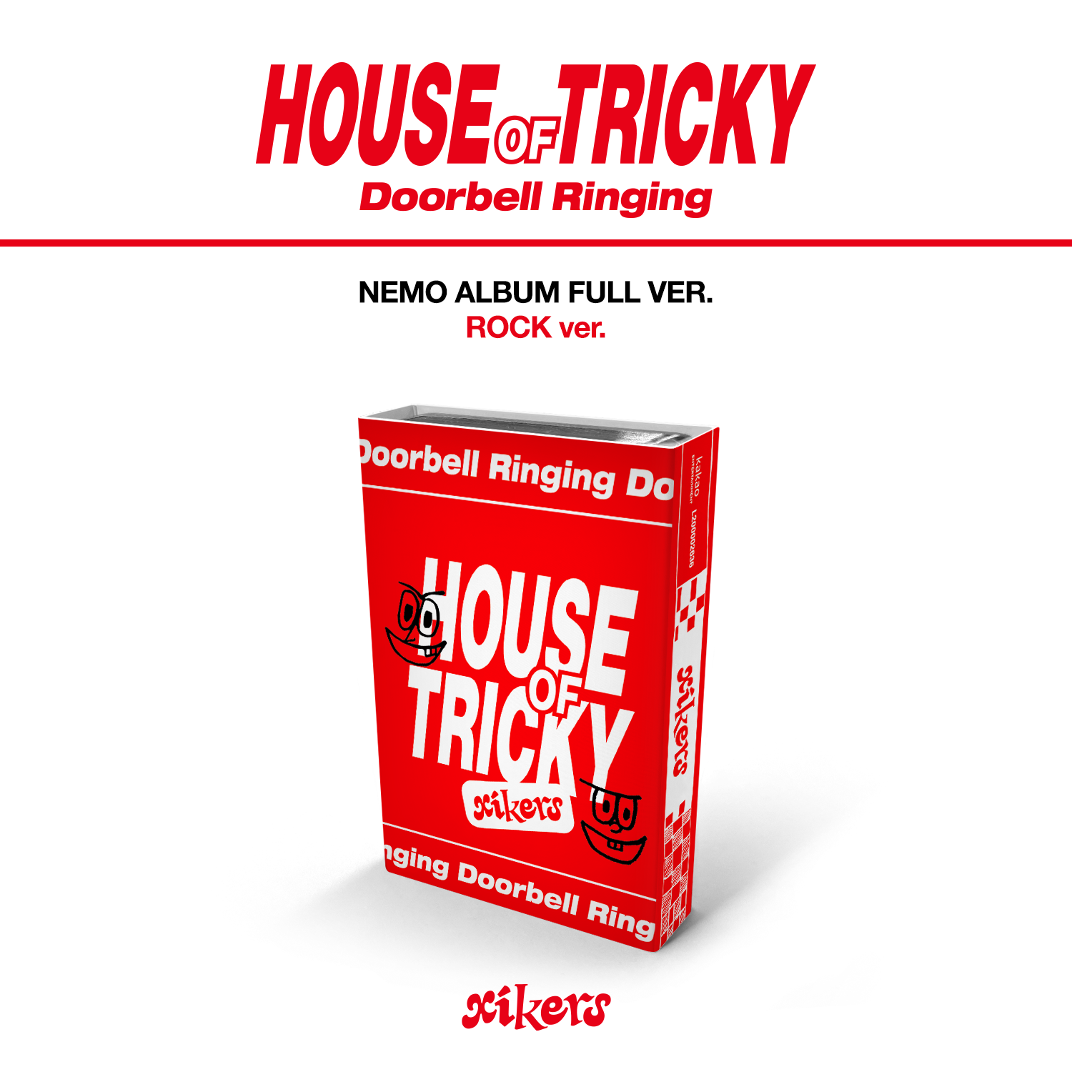 [K-POP] xikers 1ST MINI ALBUM - HOUSE OF TRICKY : Doorbell Ringing (ROCK ver.) (Nemo Album)