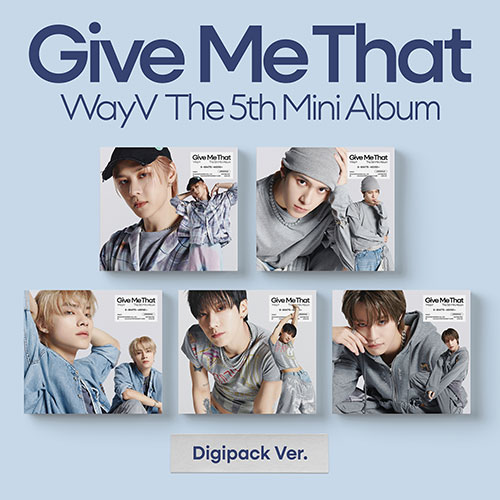 [K-POP] WayV 5TH MINI ALBUM - Give Me That (Digipack Ver.) (Random Ver.)