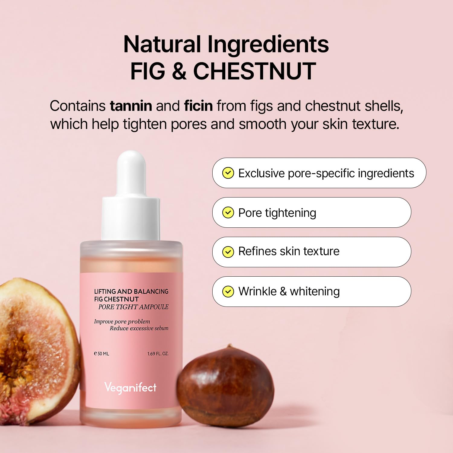 [Veganifect] Lifting And Balancing Fig Chestnut Pore Tight Ampoule 50ml