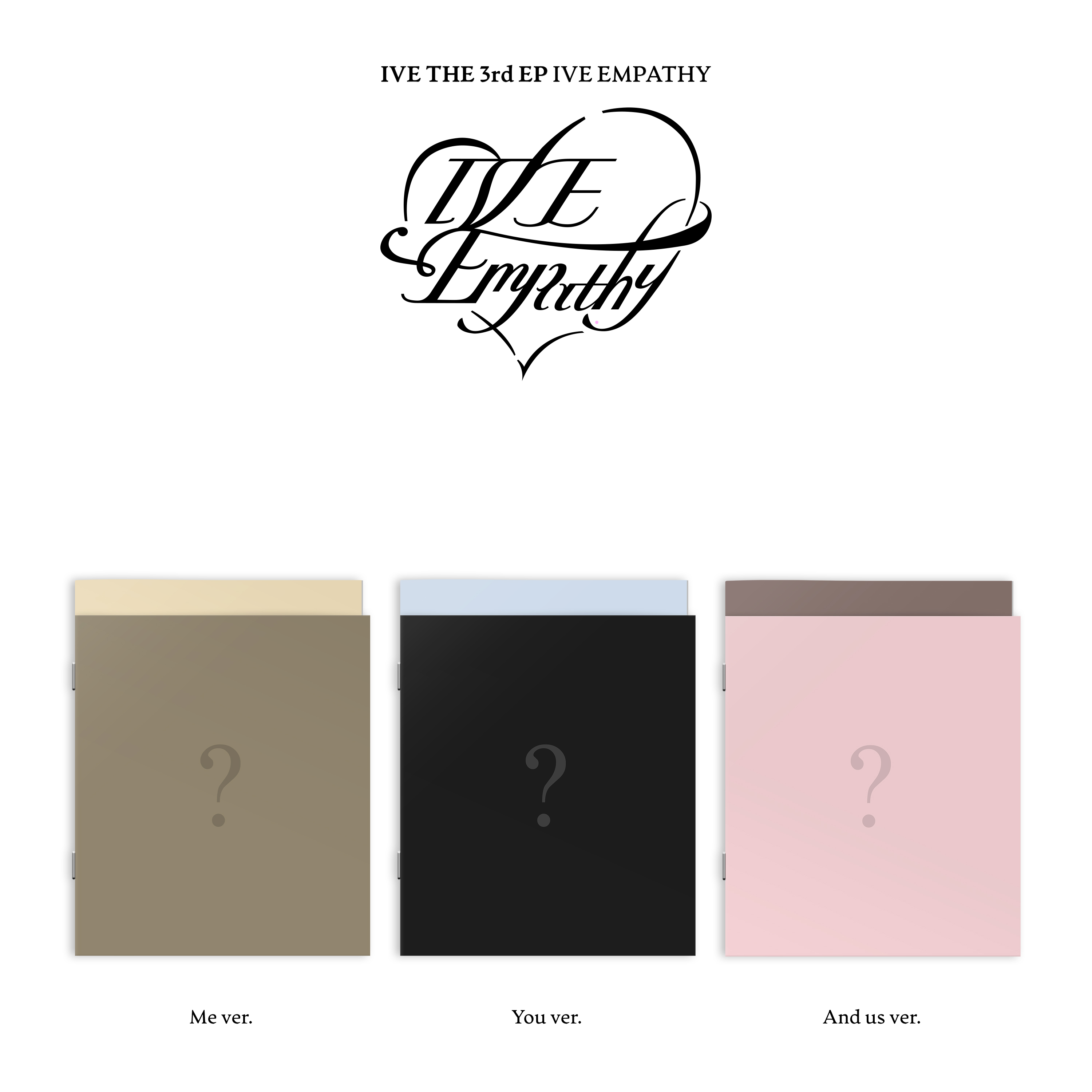 [K-POP] IVE THE 3rd EP - IVE EMPATHY (3 TYPES Random)