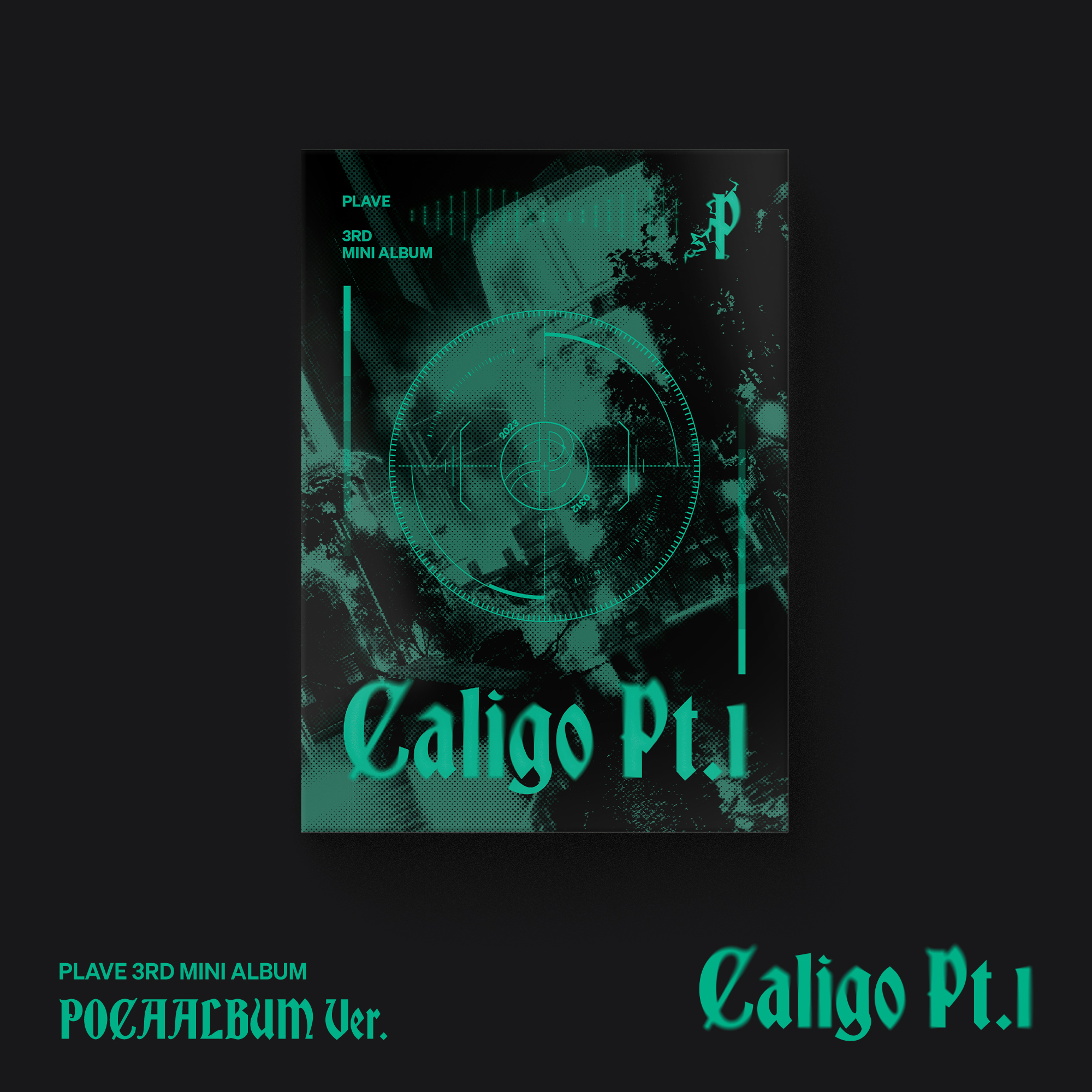 [K-POP] PLAVE 3rd mini album - 'Caligo Pt.1' (POCAALBUM Ver.)