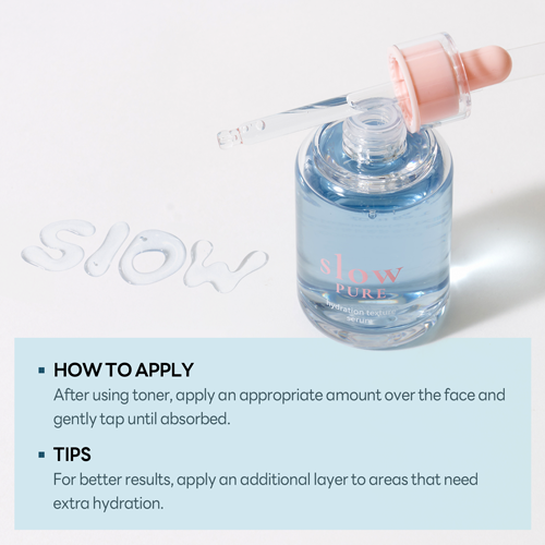 [SLOW PURE] Hydration Texture Serum 50ml